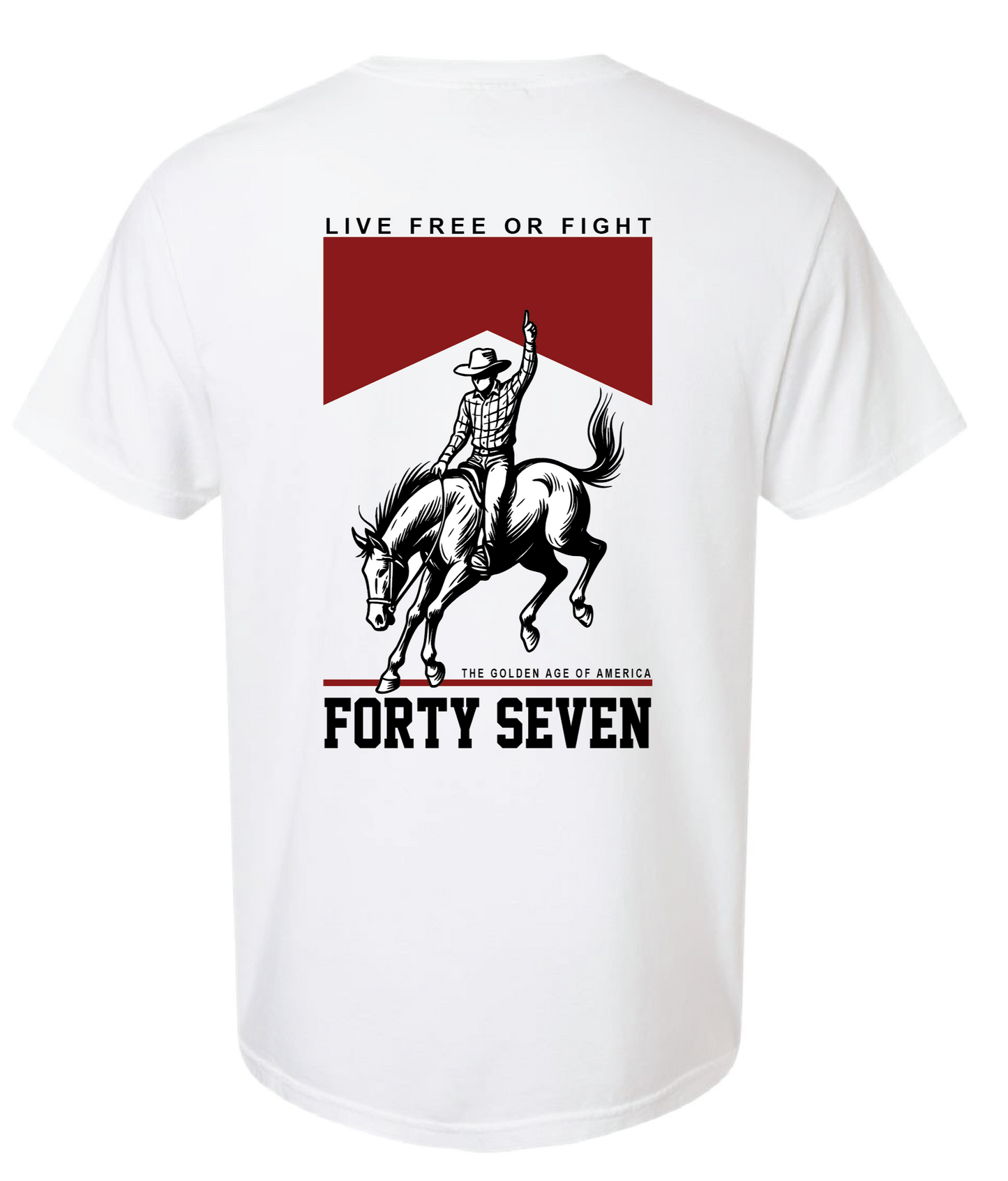 Live Free or Fight Cowboy Tee