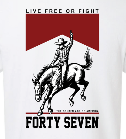 Live Free or Fight Cowboy Tee